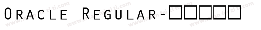 Oracle Regular字体转换